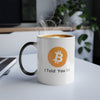 I Told You So Bitcoin Mug